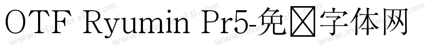 OTF Ryumin Pr5字体转换